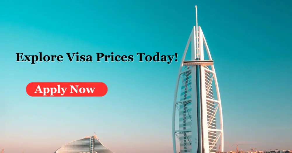 Dubai Visa Price- Cost of Uae Visa Application Updated 2023/2024